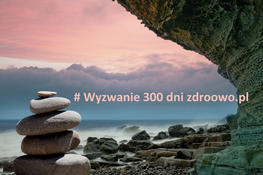 # Wyzwanie 300 dni zdroowo : dzień kolejny